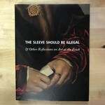 Michaelyn Mitchell (Editor) - The Sleeve Should Be Illegal - Hardback (USED)