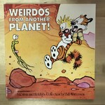 Bill Watterson - Calvin & Hobbes - Weirdos From Another Planet! - Paperback (USED)