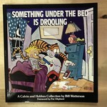 Bill Watterson - Calvin & Hobbes - Something Under The Bed Is Drooling - Paperback (USED)