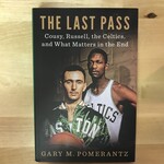 Gary M. Pomerantz - The Last Pass - Hardback (USED)
