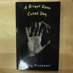 Tony Kushner - A Bright Room Called Day - Paperback (USED)
