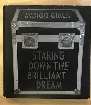 Indigo Girls - Staring Down The Brilliant Dream - CD (USED)