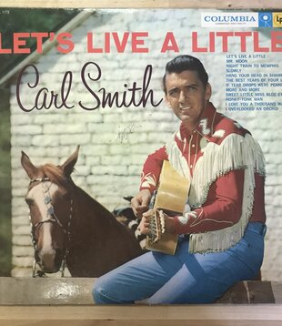 Carl Smith - Let’s Live A Little - CL1172 - Vinyl LP (USED)