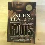 Alex Haley - Roots: The 30th Anniversary Edition - Paperback (USED)