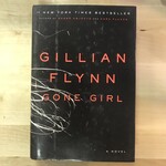 Gillian Flynn - Gone Girl - Hardback (USED - FE)