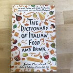 John Mariani - The Dictionary Of Italian Food And Drink - Paperback (USED)