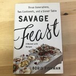 Boris Fishman - Savage Feast - Hardback (USED)
