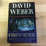 David Weber - A Mighty Fortress - Hardback (USED)