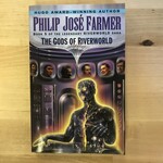 Philip Jose Farmer - The Gods Of Riverworld - Paperback (USED)