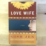 Gish Jen - Love Wife - Paperback (USED)