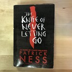 Patrick Ness - Chaos Walking Book One - The Knife Of Never Letting Go - Paperback (USED)