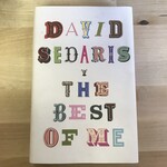David Sedaris - The Best Of Me - Hardback (USED - SIGNED)