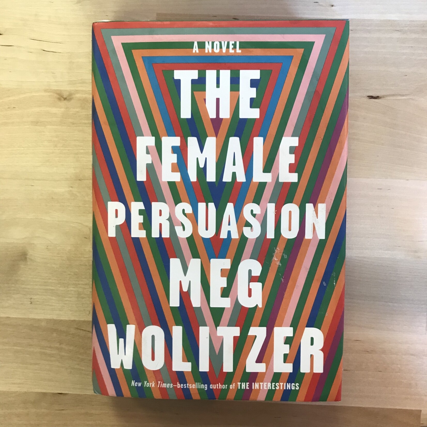Meg Wolitzer -The Female Persuasion - Hardback (USED)
