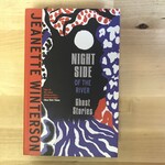 Jeanette Winterson - Night Side Of The River - Hardback (USED)