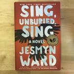 Jesmyn Ward - Sing, Unburied, Sing - Hardback (USED)