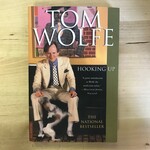 Tom Wolfe - Hooking Up - Paperback (USED)