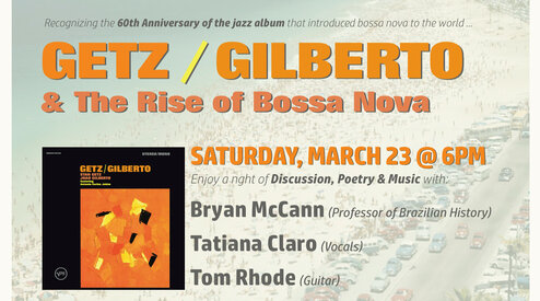 Getz/Gilberto at 60 and more — March 2024