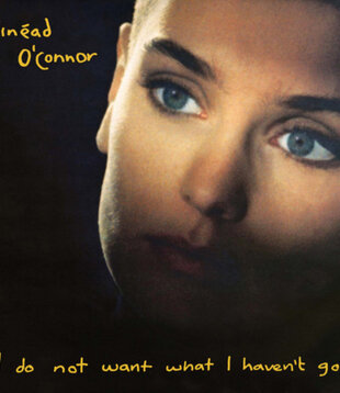 Sinead O’Connor - I Do Not Want What I Haven’t Got - CHYL217592 - Vinyl LP (NEW)