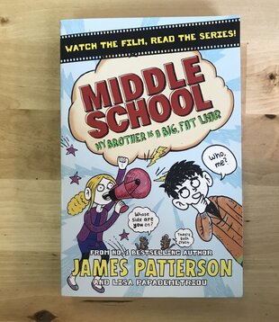 James Patterson, Chris Tebbetts - Middle School: My Brother Is A Big, Fat Liar - Paperback (USED)