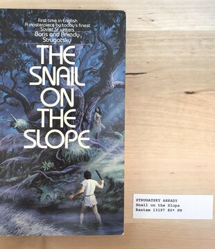 Boris And Arkady Strugatsky - The Snail On The Slope - Paperback (USED - 5DB)