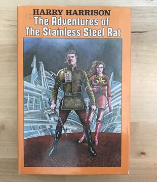 Harry Harrison - The Adventures Of The Stainless Steel Rat - Hardback (USED - 5DB)