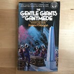 James P. Hogan - The Gentle Giants Of Ganymede - Paperback (USED)