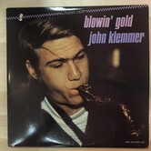 John Klemmer - Blowin’ Gold - CH8300 - Vinyl LP (USED - PROMO)