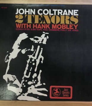 John Coltrane, Hank Mobley - 2 Tenors - PR7670 - Vinyl LP (USED)