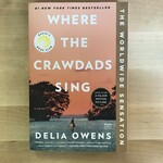 Delia Owens - Where The Crawdad Sings - Paperback (USED)