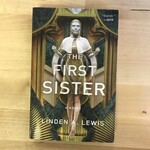 Linden A. Lewis - The First Sister - Paperback (USED)