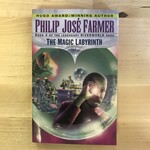 Philip Jose Farmer - The Magic Labyrinth - Paperback (USED)
