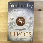 Stephen Fry - Heroes: Volume II Of The Mythos - Paperback (USED)