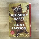 Jenny Lawson - Furiously Happy - Paperback (USED)