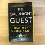 Heather Gudenkauf - The Overnight Guest - Paperback (USED)