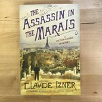 Claude Izner - The Assassin In Marais - Paperback (USED)