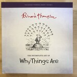 Richard Thompson - The Incomplete Art Of Why Things Are - Hardback (NEW)