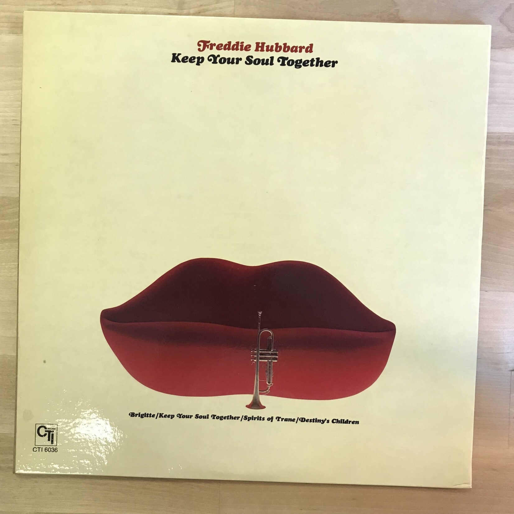 Freddie Hubbard - Keep Your Soul Together - CTI6036 - Vinyl LP (USED)