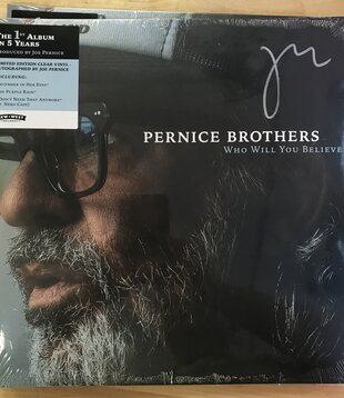 Pernice Brothers - Who Will You Believe - LP-NW-5807IE - Vinyl LP (NEW - SIGNED)