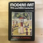 Meyer Schapiro - Modern Art: 19th And 20th Century - Hardback (USED)