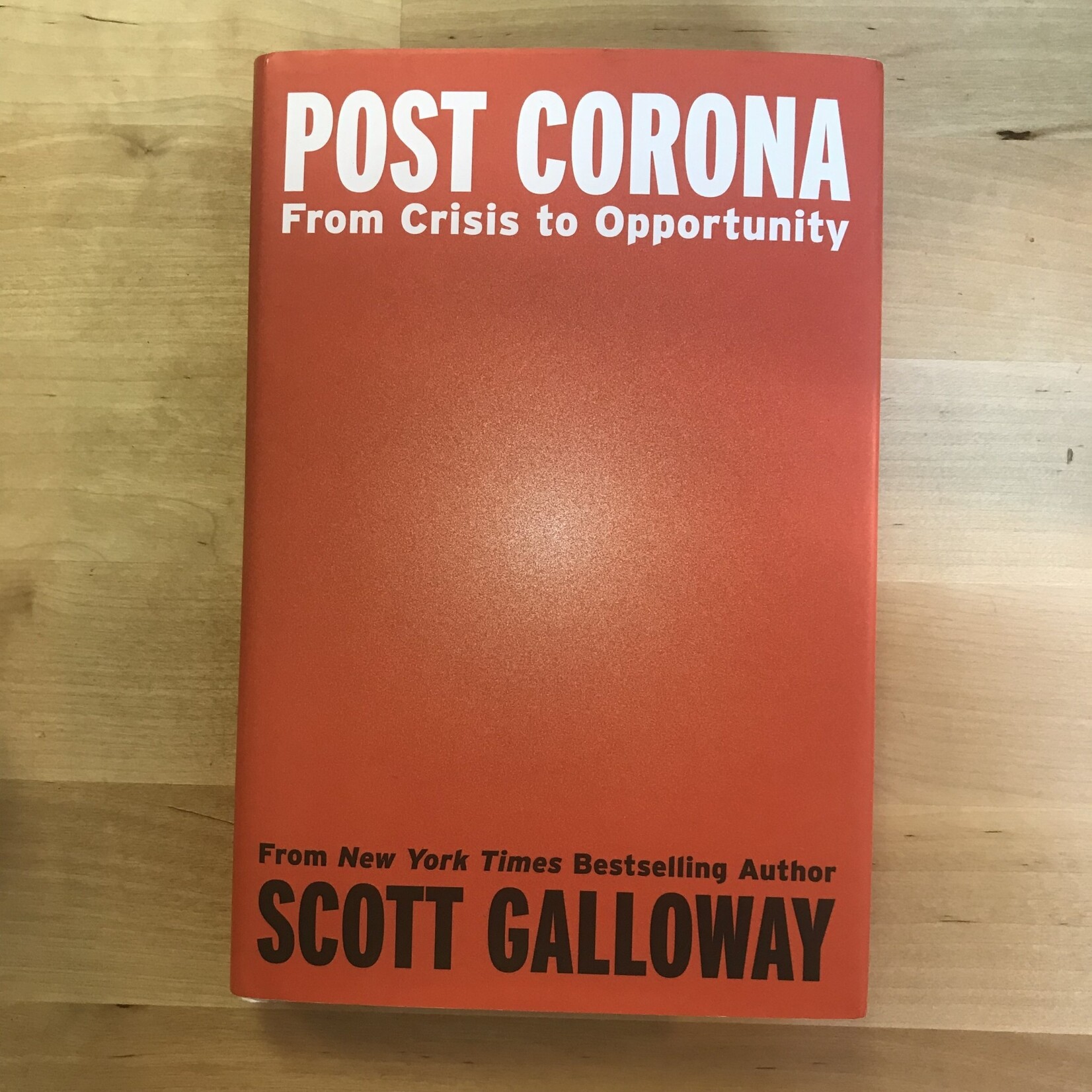 Scott Galloway - Post Corona - Hardback (USED)