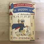 John Steinbeck - The Short Reign Of Pippin IV - Hardback (VINTAGE - BCE)