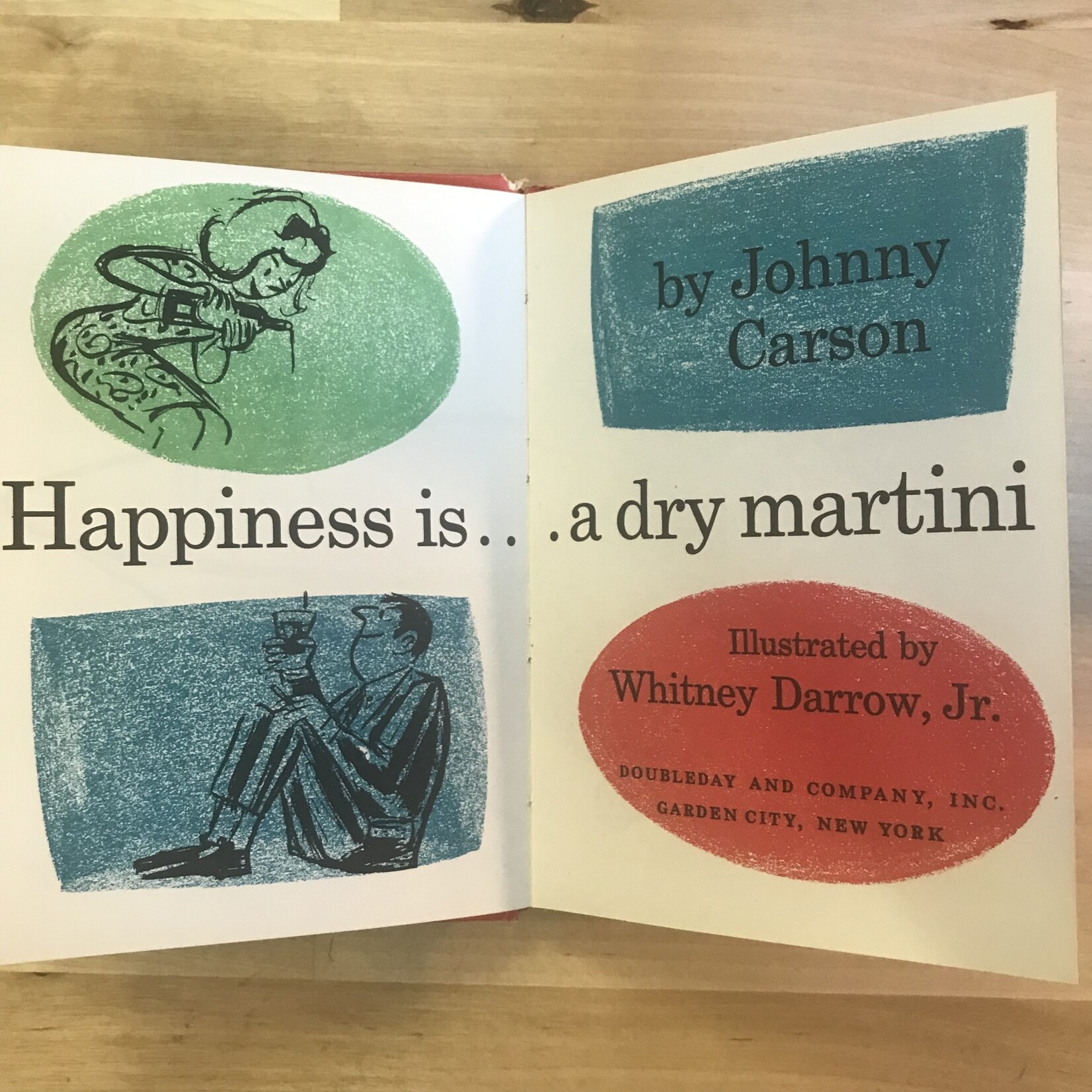 Johnny Carson, Whitney Darrow, Jr. - Happiness Is A Dry Martini - Hardback (VINTAGE)