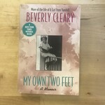 Beverly Cleary - My Own Two Feet - Paperback (USED)