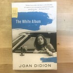 Joan Didion - The White Album - Paperback (USED)