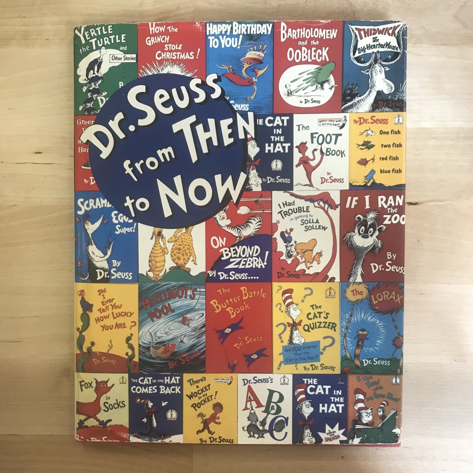 Mary Stofflet - Dr. Seuss From Then To Now - Hardback (USED)