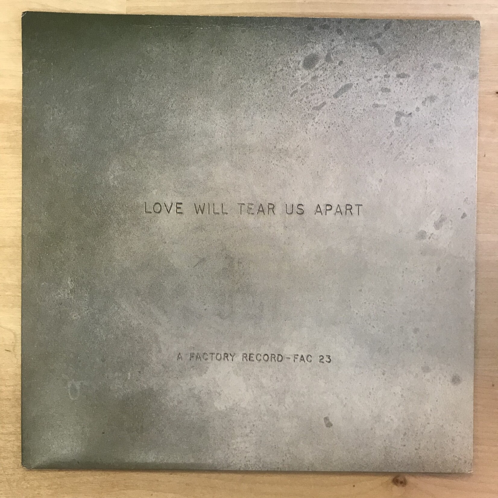 Joy Division - Love Will Tear Us Apart / These Days - FAC 23 - Vinyl 45 (USED)