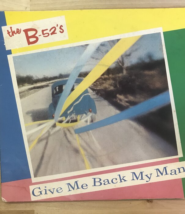 B-52s - Give Me Back My Man - WIP6579 - Vinyl 45 (USED)