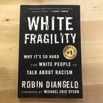 Robin Diangelo - White Fragility - Paperback (USED)