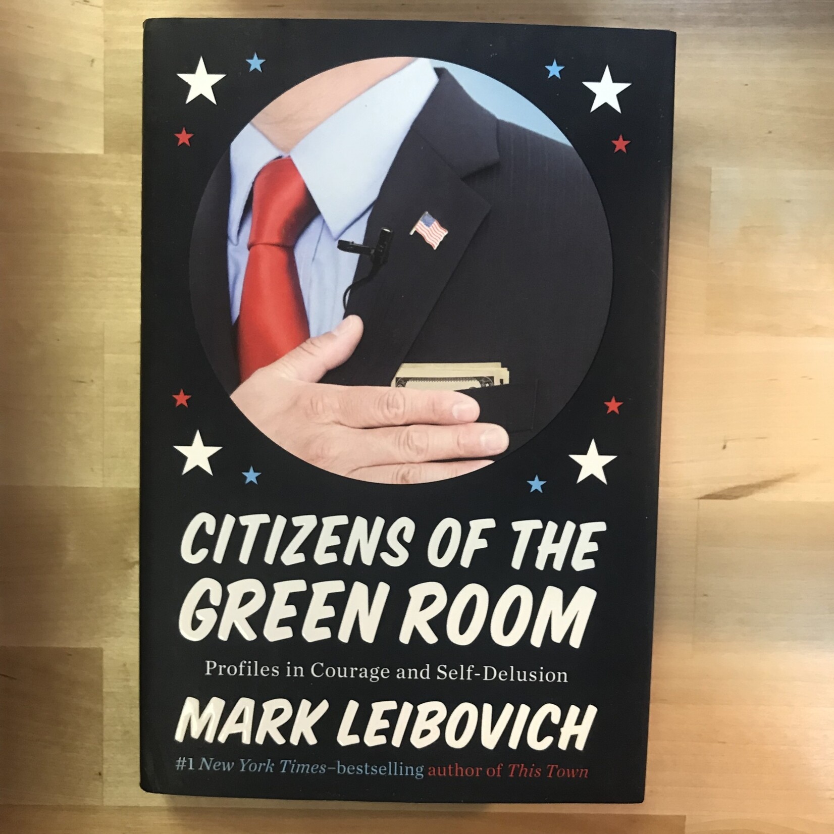 Mark Leibovich - Citizens Of The Green Room - Hardback (USED)