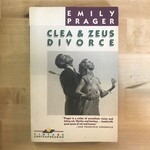 Emily Prager - Clea & Zeus Divorce - Paperback (USED)